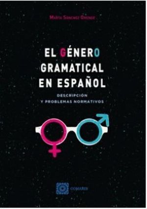 Cubierta del libro El género gramatical en español